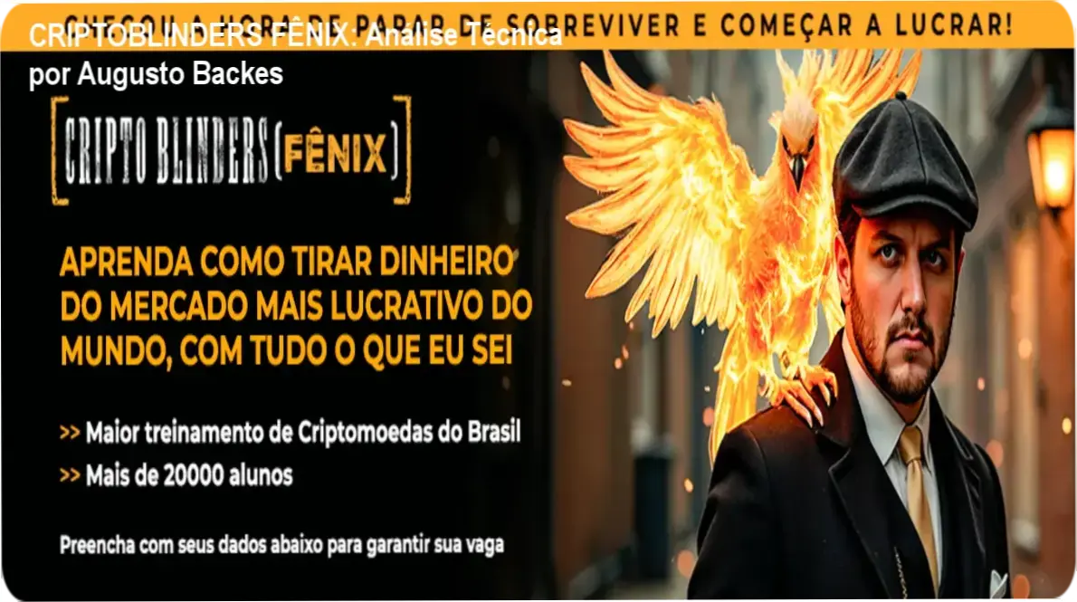 CRIPTOBLINDERS FÊNIX de Augusto Backes, uma oportunidade para aprender estratégias de criptomoedas