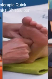 Curso Shiatsu Reflexoterapia Quick Massage - Método Zenkai Shiatsu por Jorge Uehara