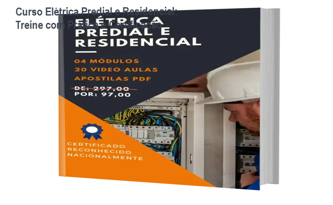 Curso de Eletricista: Análise Profissional do Curso Elétrica Predial e Residencial