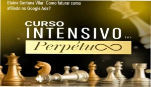 Curso Intensivo do Perpétuo Elaine Santana Vilar bastidores e funcionamento interno