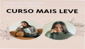 Curso Mais Leve: Como Estratégias Práticas de Comunicação Familiar Transformam a Maternidade