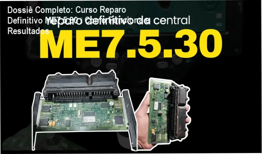 Power-On Eletrônica - bastidores e funcionamento interno do Curso Reparo Definitivo ME7.5.30