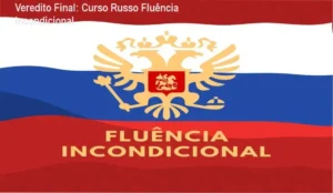 Curso Russo Fluência Incondicional - Vem a Mim - Método exclusivo com áudio e material complementar.