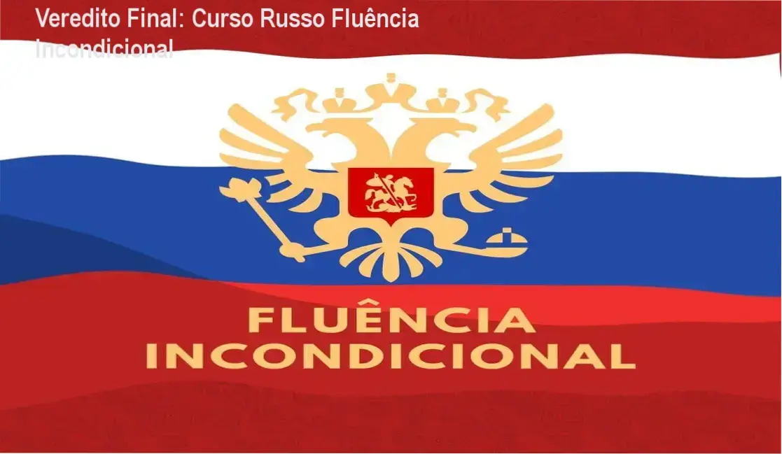 Curso Russo Fluência Incondicional - Vem a Mim - Método exclusivo com áudio e material complementar.
