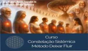 Estudo de caso: Método sistêmico aplicado a padrões emocionais pelo Dr. Thamara