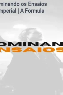 Oferta Exclusiva: Dominando os Ensaios CCB Conservatório Imperial | A Fórmula da Regência