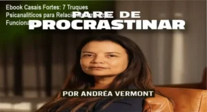 Ebook Casais Fortes: Bastidores da Abordagem Psicanalítica de Relacionamentos