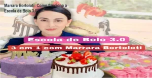 Escola de Bolo 3.0 Marrara Bortoloti bastidores e funcionamento interno