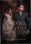 Capa do livro 'A Esposa Silenciosa Do Pakhan' com destaque para o título e descrição marcante da história de poder e silenciamento.