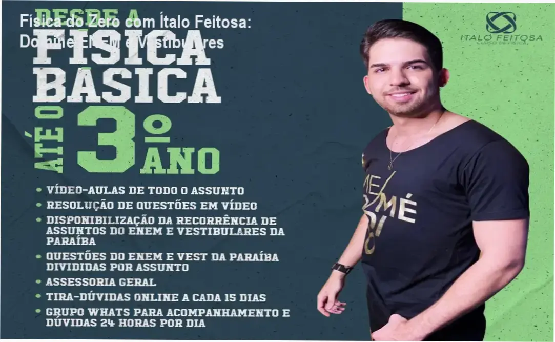 Aulas de Física do Zero com Ítalo Feitosa, foco em ENEM e vestibulares