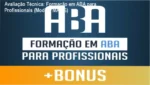 Formação em ABA com revisão técnica de MAAIS e software SociAutism em ação para terapia de autismo
