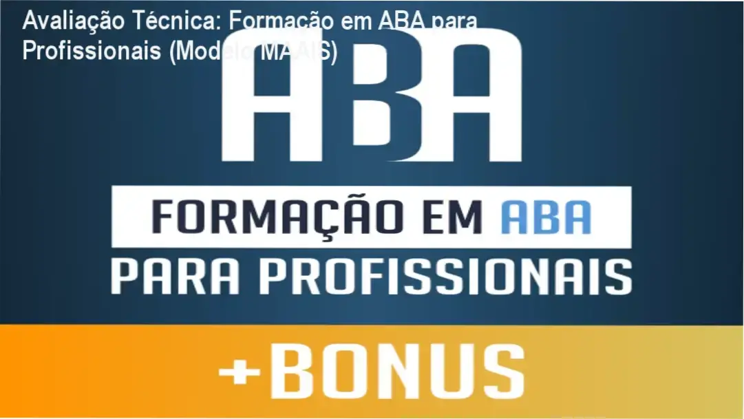 Formação em ABA com revisão técnica de MAAIS e software SociAutism em ação para terapia de autismo