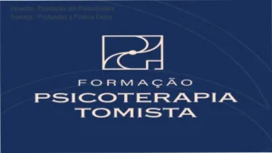 Formação em Psicoterapia Tomista do Instituto de Psicologia Tomista