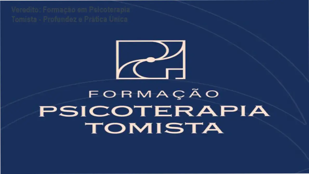 Formação em Psicoterapia Tomista do Instituto de Psicologia Tomista