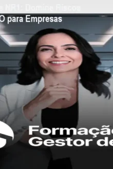 Formação Gestor de NR1: Domine Riscos Psicossociais e GRO para Empresas
