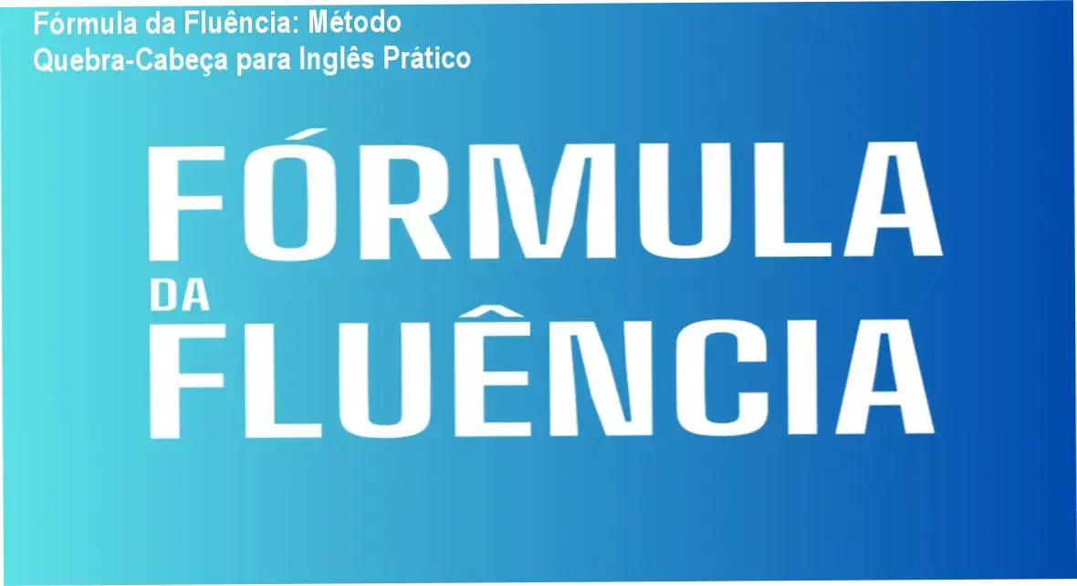 Fórmula da Fluência: Mapa de blocos espacados e prioridade à fala conectada