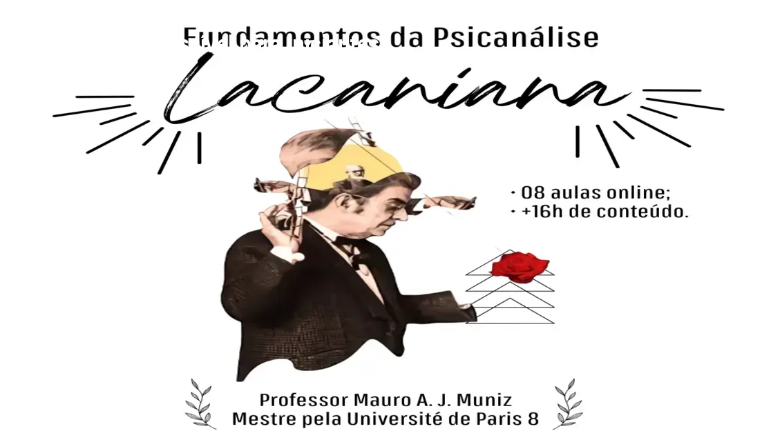 Fundamentos da Psicanálise Lacaniana: Introdução Acessível para Iniciantes