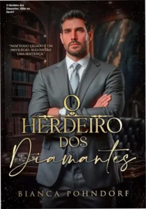 Capa do livro O Herdeiro dos Diamantes mostrando Matteo Cavalli e Don em confronto
