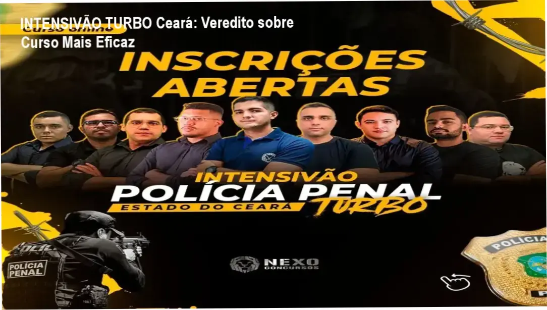 INTENSIVÃO TURBO POLÍCIA PENAL DO CEARÁ: Estratégias Internas e Funcionamento do Curso
