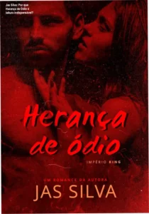 Capa do eBook Herança de Ódio de Jas Silva, destaque para o título e autor
