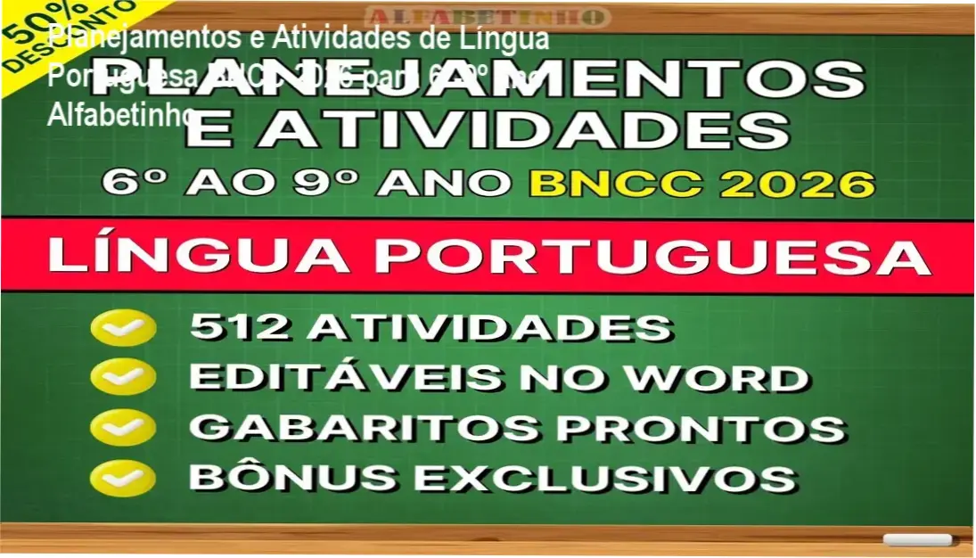 Língua Portuguesa Alfabetinho BNCC 2026: Planejamentos e atividades editáveis para professores
