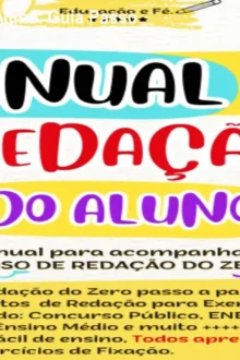 Manual de Redação do Aluno: Guia Passo a Passo para Redação Dissertativa | ENEM e Concursos