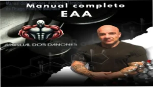 Manual dos Danones de Thiago Pinheiro Machado: bastidores do curso sobre hormônios anabolizantes e fisiologia da musculação