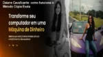 MCE Método Cópia Exata Daiane Cavallcante bastidores e funcionamento interno