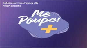 Me Poupe+ Nathalia Arcuri bastidores funcionamento visão interna