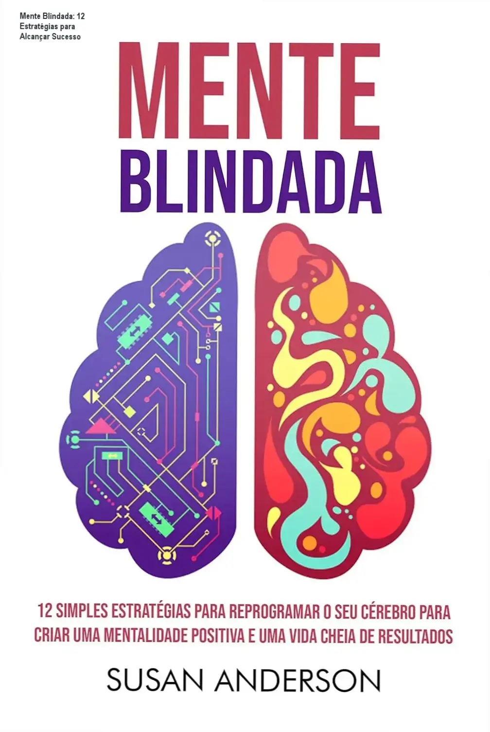 Capa do ebook Mente Blindada com título em destaque sobre mentalidade