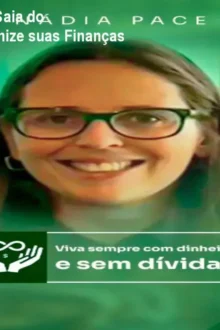 Mentoria Nádia Pace: Saia do Endividamento e Organize suas Finanças