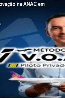 Método V.O.A.R. – Aprovação na ANAC em 5 semanas