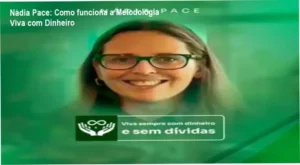 Metodologia Nádia Pace bastidores e funcionamento interno do curso