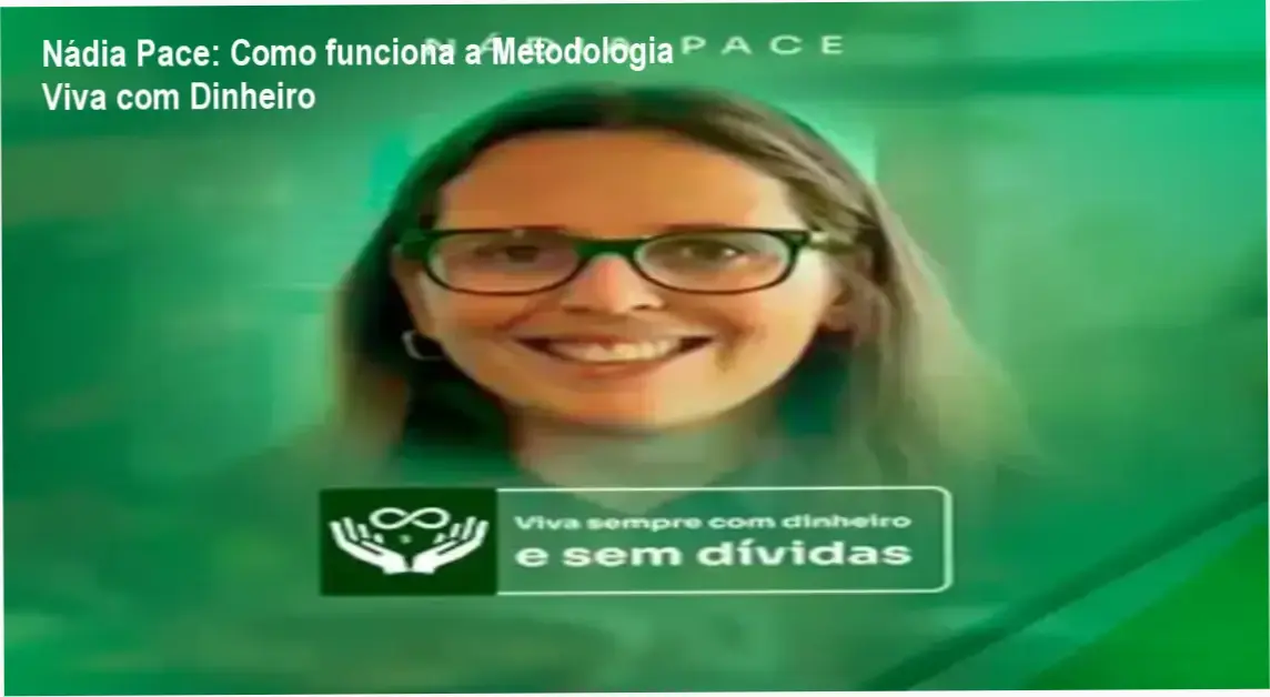 Metodologia Nádia Pace bastidores e funcionamento interno do curso