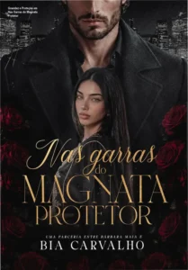 Portada do livro Nas Garras do Magnata Protetor destacando os personagens principais