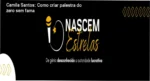 Nascem Estrelas Camila Santos bastidores e funcionamento interno do treinamento