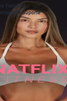 Natflix Fitness: Treino Feminino Completo com Alimentação e Suporte