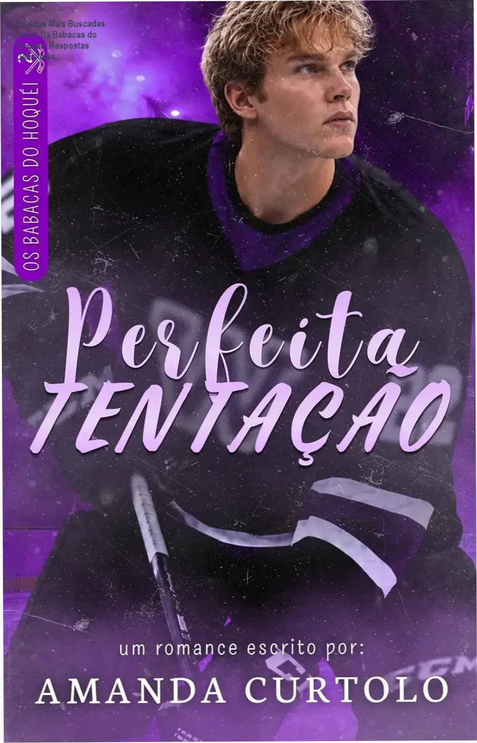 Capa do livro Os Babacas do Hóquei com destaque para os personagens principais Sebastian e Bea
