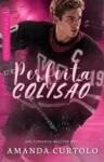 Capa do eBook Perfeita Colisão de Amanda Curtolo