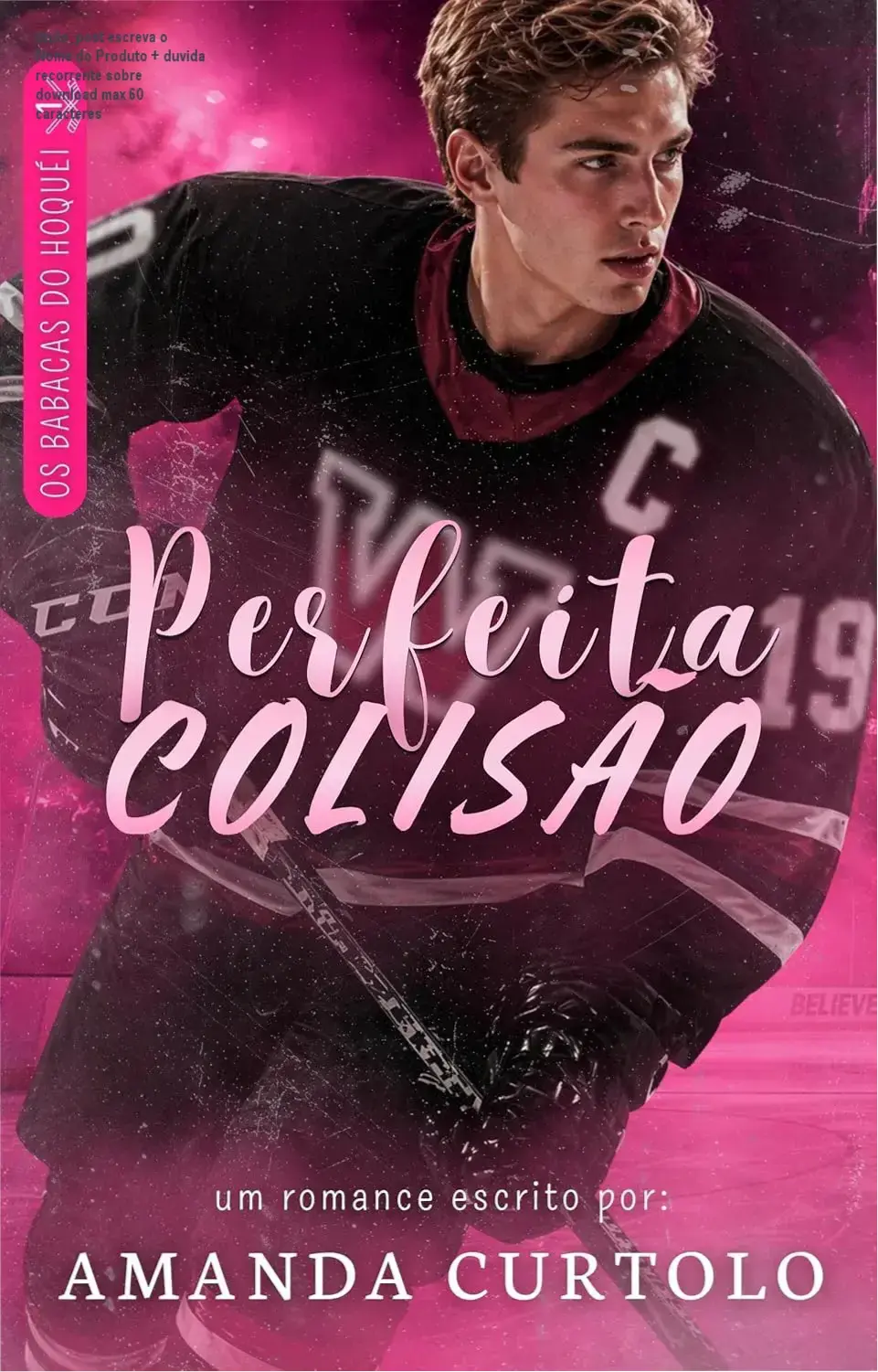 Capa do eBook Perfeita Colisão de Amanda Curtolo