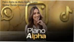 Plano Alpha por Maria Emília: Funcionamento e estratégias orgânicas para renda online