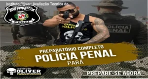Preparatório Completo Polícia Penal Pará Instituto Óliver bastidores e funcionamento interno