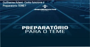 Preparatório para o TEME Guilherme Alfonso Vieira Adami bastidores e funcionamento interno
