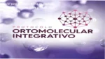 Visão estratégica do Protocolo Ortomolecular Integrativo com destaque para módulos práticos e certificação.