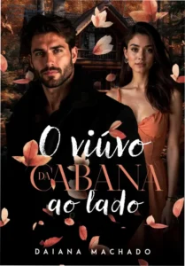 Capa do e-book 'O Viúvo da Cabana ao Lado' mostrando uma cena romântica entre os protagonistas