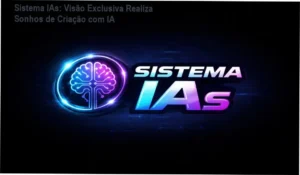 Foco no Sistema IAs, curso de criação de conteúdo com IA, mostrando bastidores e interface intuitiva