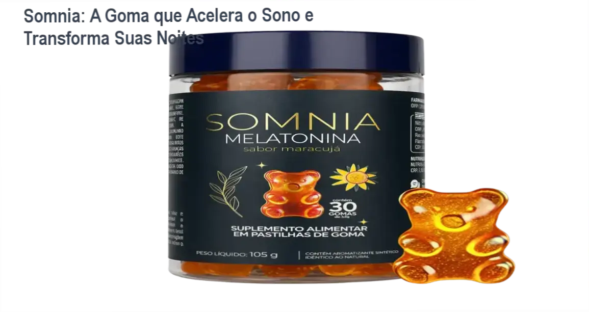 Visão interna da Somnia: goma de melatonina sabor maracujá sem açúcar e vegana