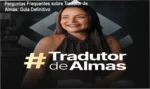 Imagem ilustrando a imersão Tradutor de Almas com elementos de autoconhecimento e saúde mental