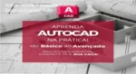 Treinamento AutoCAD Expert com Professor Victor – visão interna do curso completo e didático