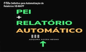 Dossiê Completo VB-MAPP + PEI Automático por Caio Gomes Figueira